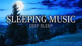 Restless Nights? Music to Sleep Peacefully and Have Good Dreams - Starry Sky