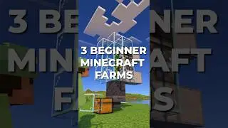 3 Easy Beginner Farms for Minecraft 1.20