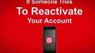 How To Reactivate Your Pinterest Account