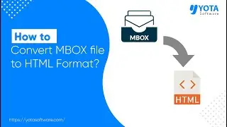 How to Convert MBOX to HTML | Open Emails in Chrome