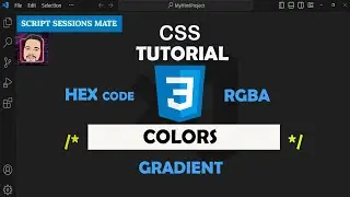 CSS Colors Tutorial for beginners: From Hex Codes to Stunning Gradients | Complete Guide