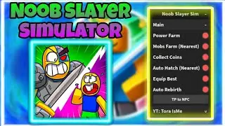 📥Roblox script hack📥|✨Noob Slayer Simulator✨|CR:Tora|mobile/PC|mobs,power fram,...|Lion Kc Lee