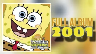 Spongebob Squarepants: Original Theme Highlights (Full Album) 2001