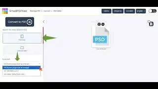 Convert PSD to PDF online for free | Steps to convert PSD file to PDF by SmallPDF Free.