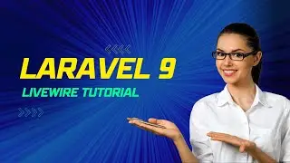 Laravel 9 Livewire Crash Course