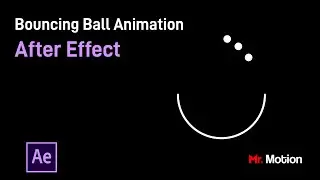 Bouncing Ball Animation in after effect | tutorial | after Effect| Slow motion Principle animation.