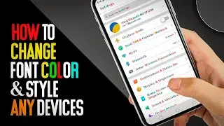 🔥How To Change Color Font Style In Any Android Device 2022