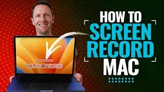 How To Screen Record On Mac (UPDATED Mac Screen Capture Tutorial!)