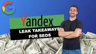 Massive Yandex Code Leak (and the Actionable Tips We Learned from it)