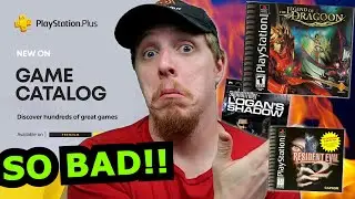 These NEW PlayStation Plus Games SUCK! NO PS1, PS2, PSP AGAIN!!