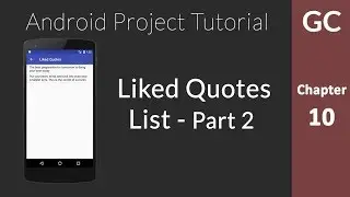 Android Tutorial 10 : Completing 'Liked Quotes' List View