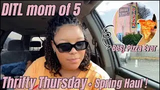 *NEW* A Day in our Life | SAHM OF 5 | Best New York Style Pizza🍕 | Thrifty Thursday Spring Hual !