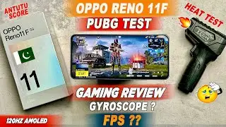 Oppo Reno 11F 5G Pubg Test | FPS | Gaming Review | Heat Test | Antutu Benchmark | Price in Pakistan