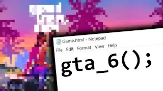 I Made GTA 6 with Notepad... (Yes You Read That Right)