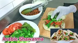 Arabic Chicken Shawarma Recipe by Chef Kayum Kitchen | How To Make Shawarma | Homemade Shawarma