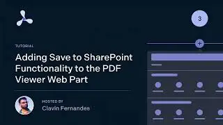 Part 3: Adding Save to SharePoint Functionality to the PDF Viewer Web Part