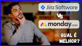 Monday.com ou Jira Software? Qual vale mais a pena?