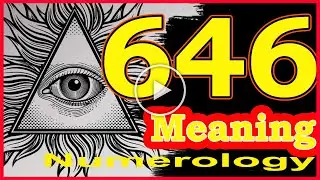 🔴Angel Number 646 Meaning ✅ Seeing 646 ✅ Numerology Box