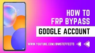 Huawei FRP Google Bypass - No Tool & PC | Update 2024