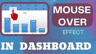 How to create MOUSE OVER effect in the DASHBOARD. With FREE TEMPLATE