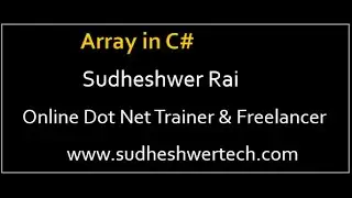 Array in C# || What is Array In CSharp || Array Types in CSharp