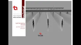 Baffle Asma Tavan Sistemleri - Eliptik / Metal / TACER