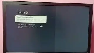 How To Turn OFF Google Play Protect in any Google TV | Android TV