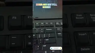 How to Enter and Exit Full Screen Function 