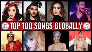 Top 100 Songs on iTunes (2010 - 2021)| Global Top 100 Songs On iTunes, #BillboardTop