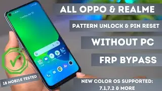 All Realme & Oppo Pattern Unlock & Frp Bypass Without PC | Working Color OS 7.1,7.2 & More | New