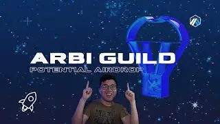 Speculation around a FREE airdrop on Arbitrum?! | Guide to Arbitrum Guilds