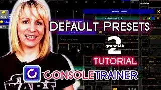 Default Presets - grandMA2 Tutorial