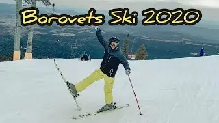 Горнолыжный курорт Боровец (Болгария) 2020 | Borovets SKI