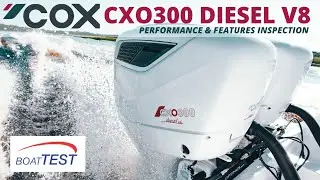 The Diesel Revolution: Cox Marine CX0300 Review | BoatTEST