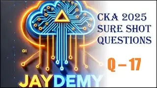 Cka exam important 🚀question 2025 