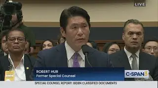 SHORT TAKE: Former Special Counsel Hur Testifies on Biden Classified Documents Report