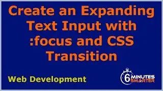 Create an Expanding Text Input with :focus and CSS Transition