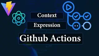 Github Actions Context Expression | DevOps #4