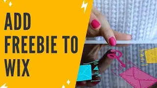 WIX FREEBIE: Add Your Freebie PDF To Wix For Download For Your Subscribers