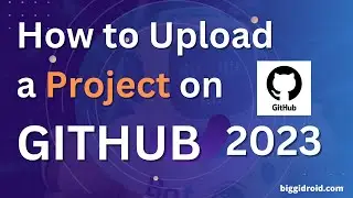 How to upload project to github [2024]