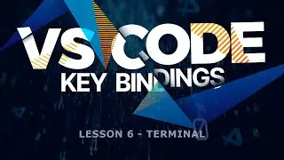 VS Code Productivity | My Hot Keys #6 - Terminal