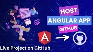 How To Host Angular App on GitHub | Angular 18