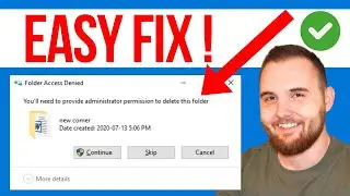 How To Fix Youll Need to Provide Administrator Permission to Delete the Folder (QUICK GUIDE)