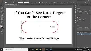 If You Can`t See Little Targets In The Corners Of Shapes In Adobe Illustrator 2020 | Quick Tutorials