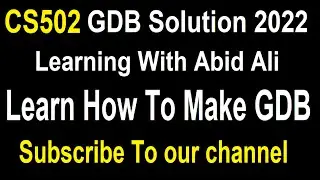 cs502 gdb solution 2022