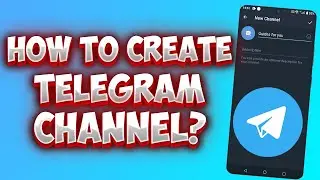 How to create telegram channel or how to make telegram channel?