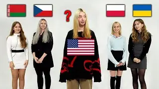 American Guess 4 Slavic Languages Speaking Countries!!(Belarus, Czech Republic, Poland, Ukraine)