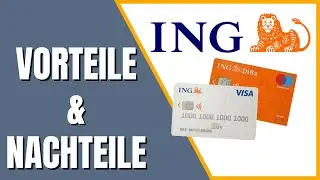 ING Girokonto - Vorteile & Nachteile