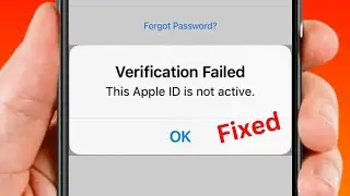 How to Fix Verification Failed This Apple ID is not active | 2023