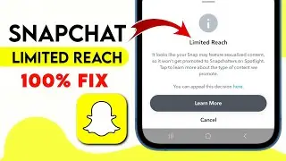 100% Fix - Snapchat Spotlight limited reach Problem